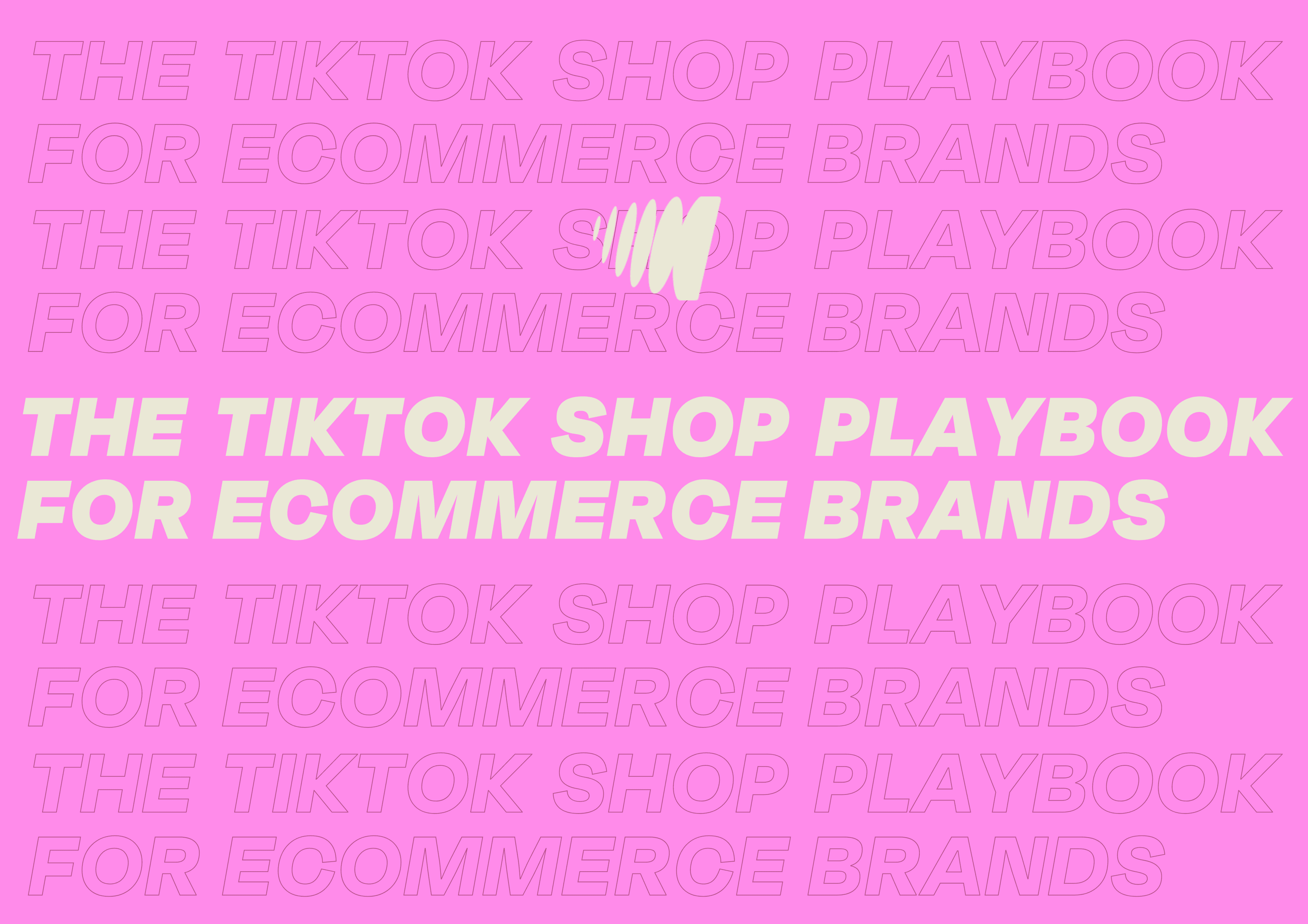 The TikTok Shop Playbook for eCommerce Brands
